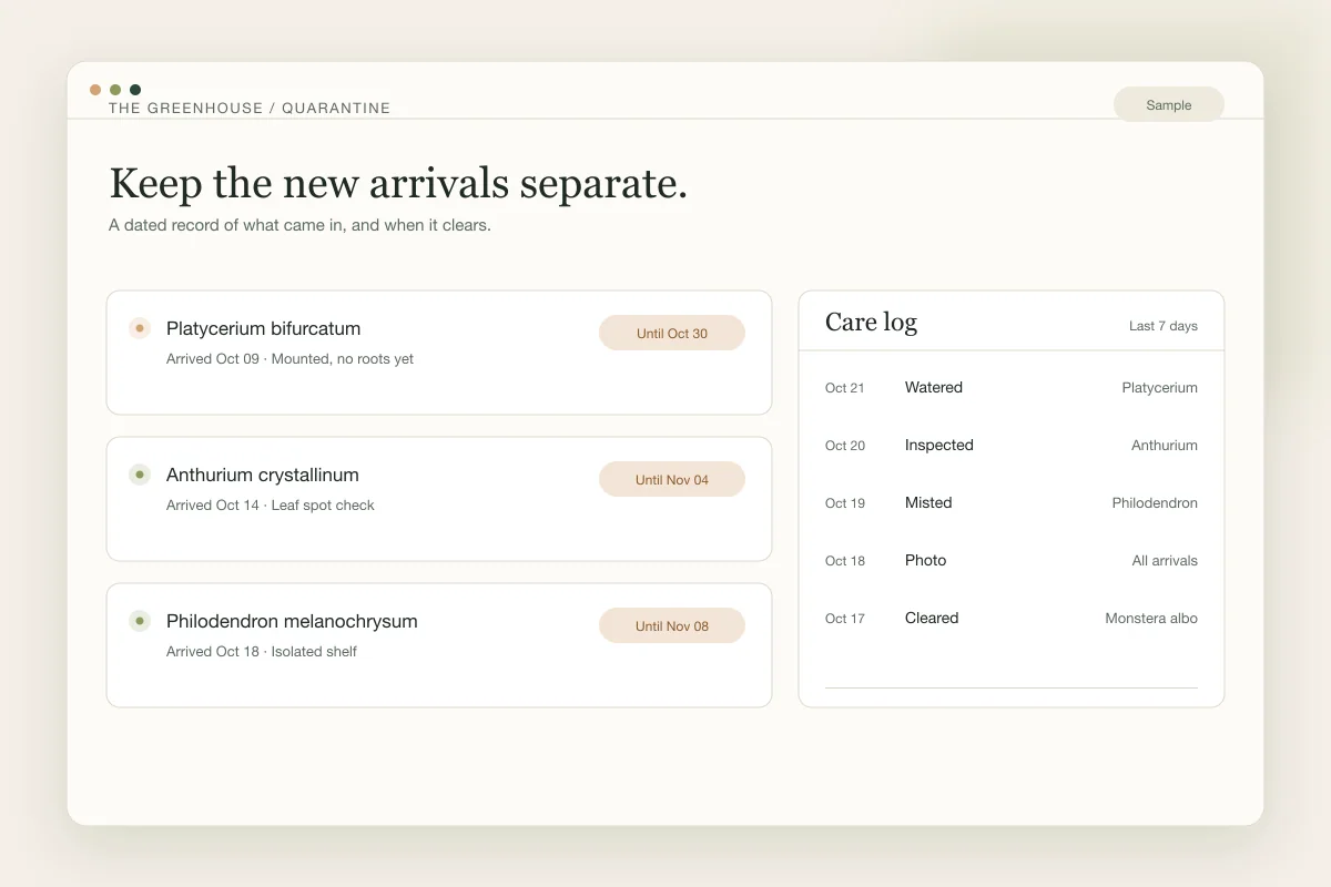 Sample quarantine board with arrival dates and care log.